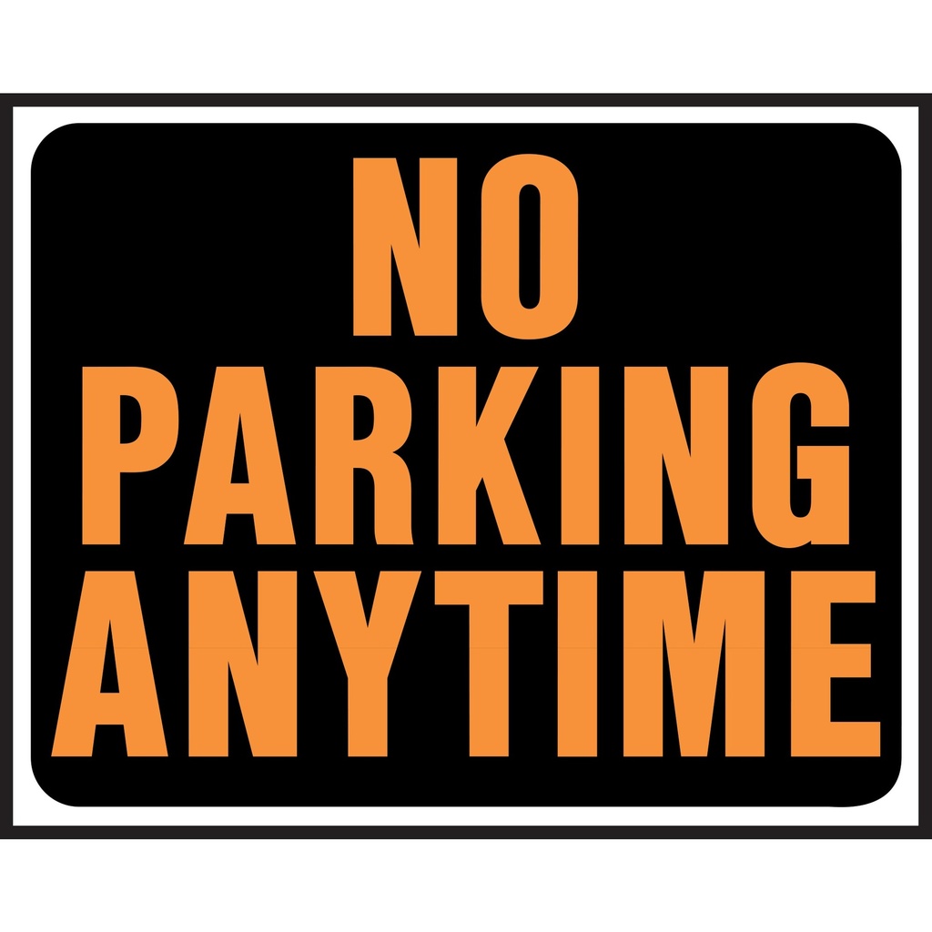 NO PARKING ANY TIME