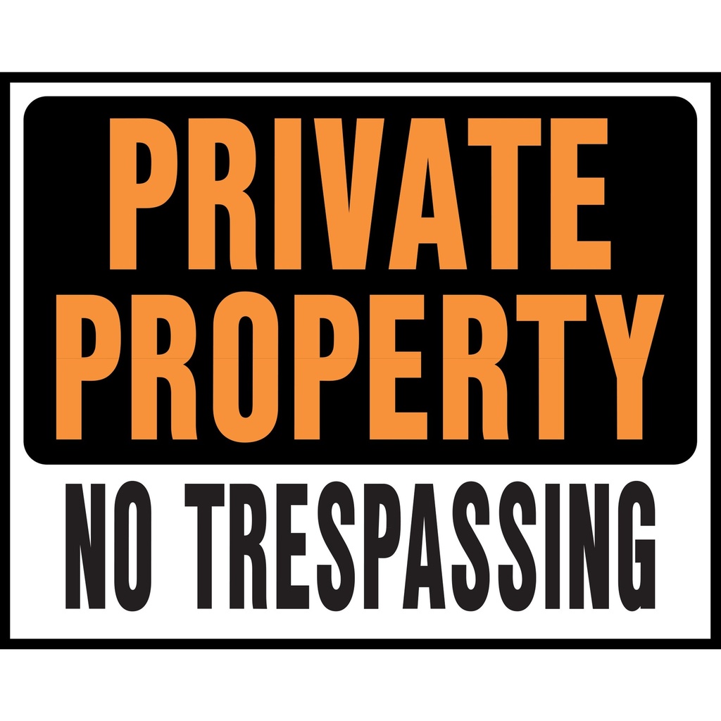 [MFA00106] PRIVATE PROP NO TRESPASSING