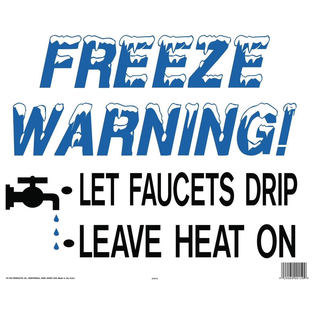 FREEZE WARNING