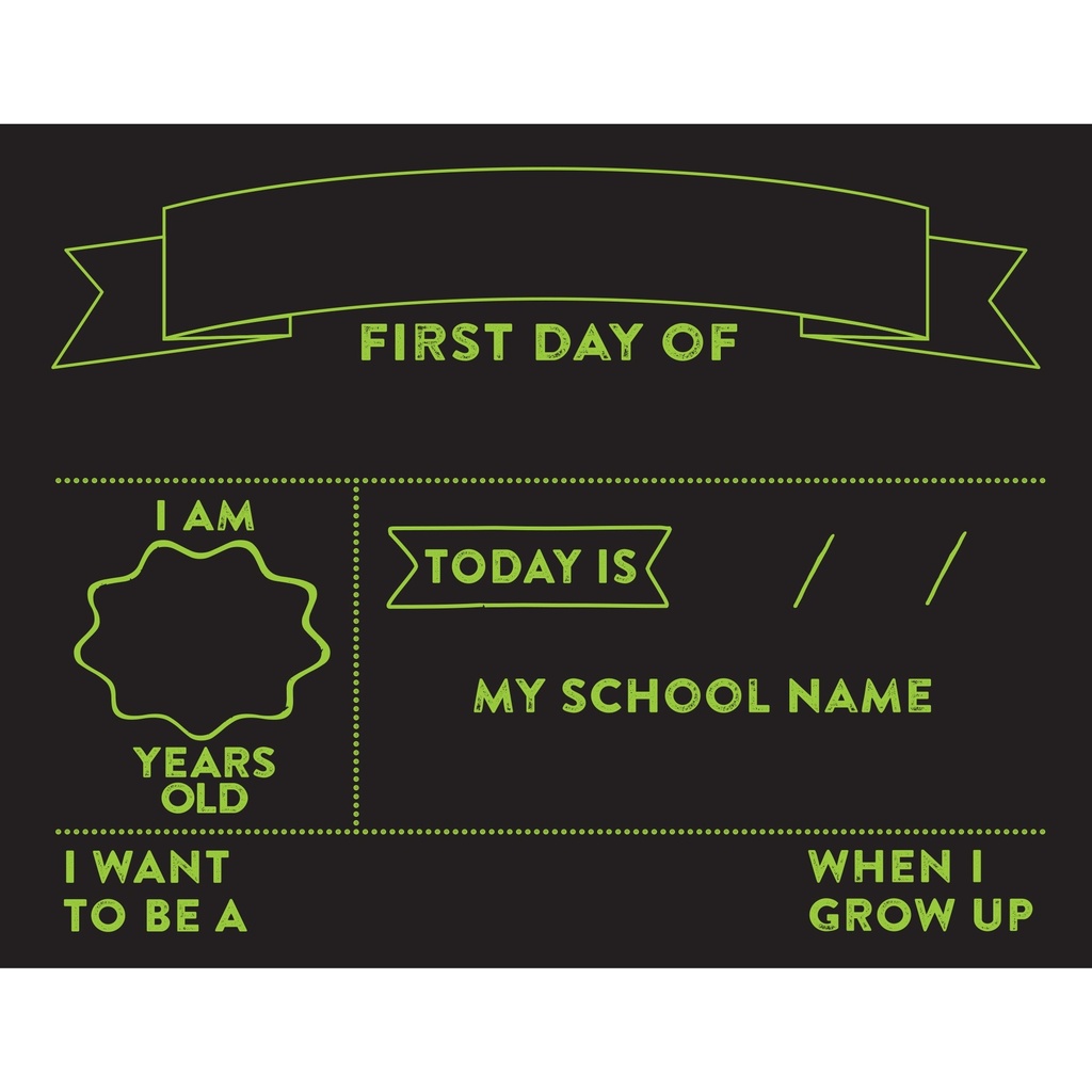 CHALK SIGN FIRST DAY GRN