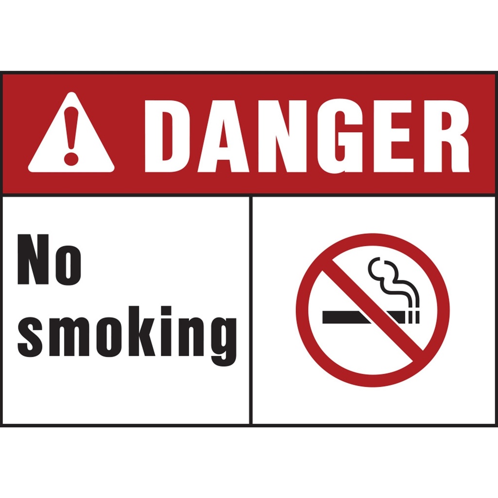 DANGER NO SMOKING