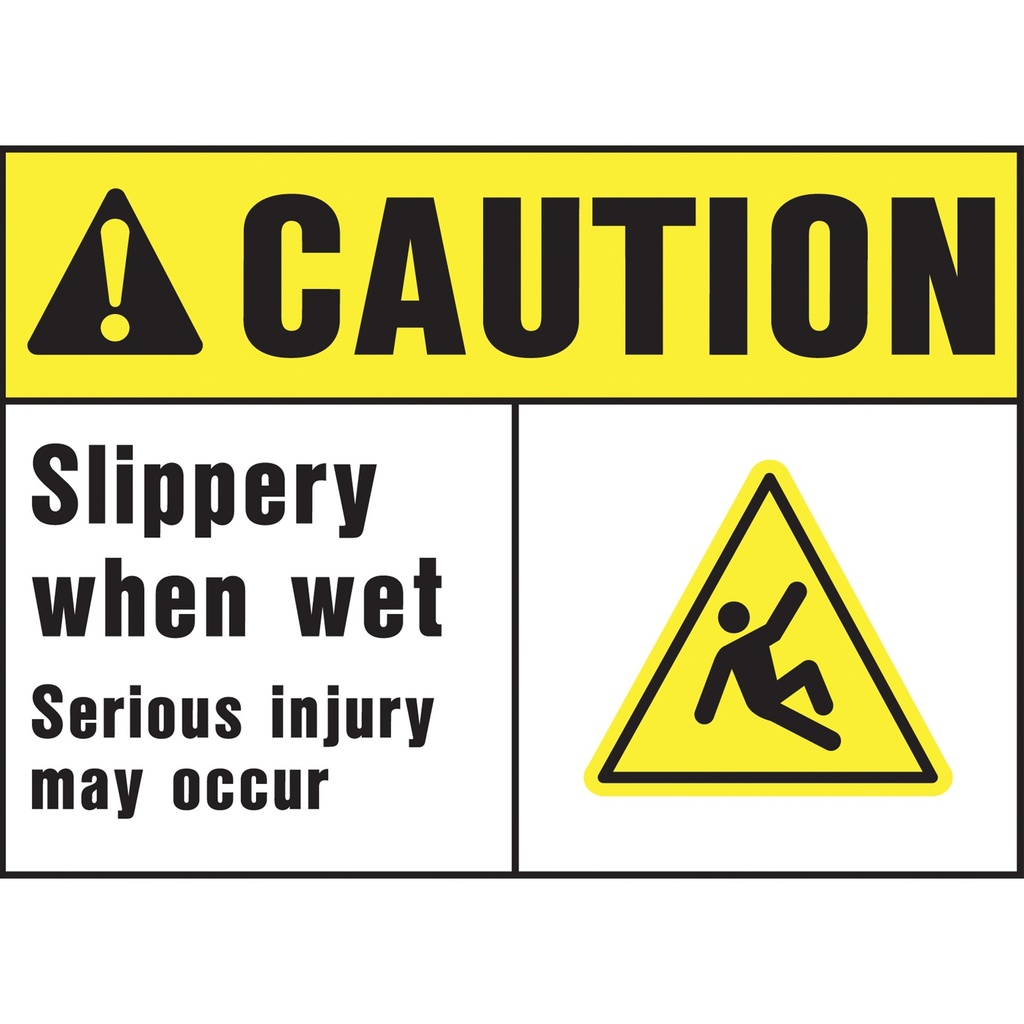 CAUTION SLIPPERY WHEN WET