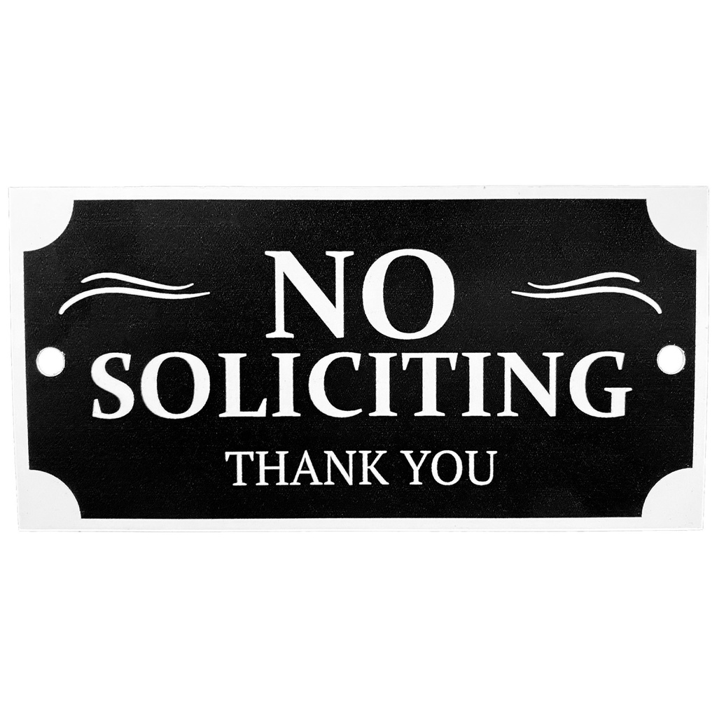 NO SOLICITING HOUSE PLAQUE