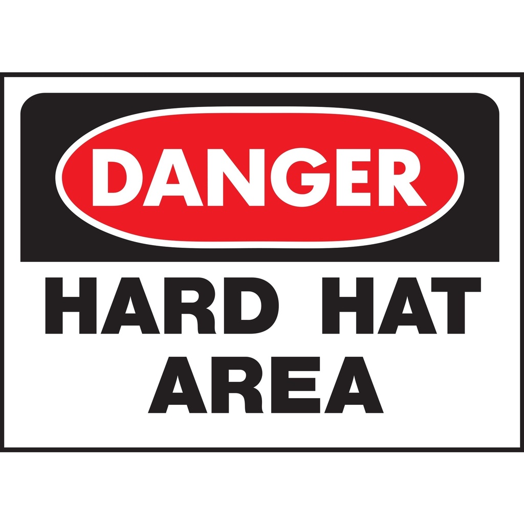 DANGER HARD HAT AREA