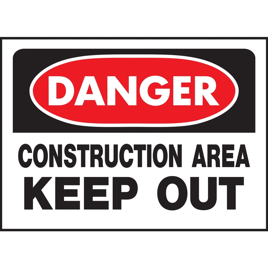 [MFA00831] DANGER CONSTRUCTN AREA KEEPOUT