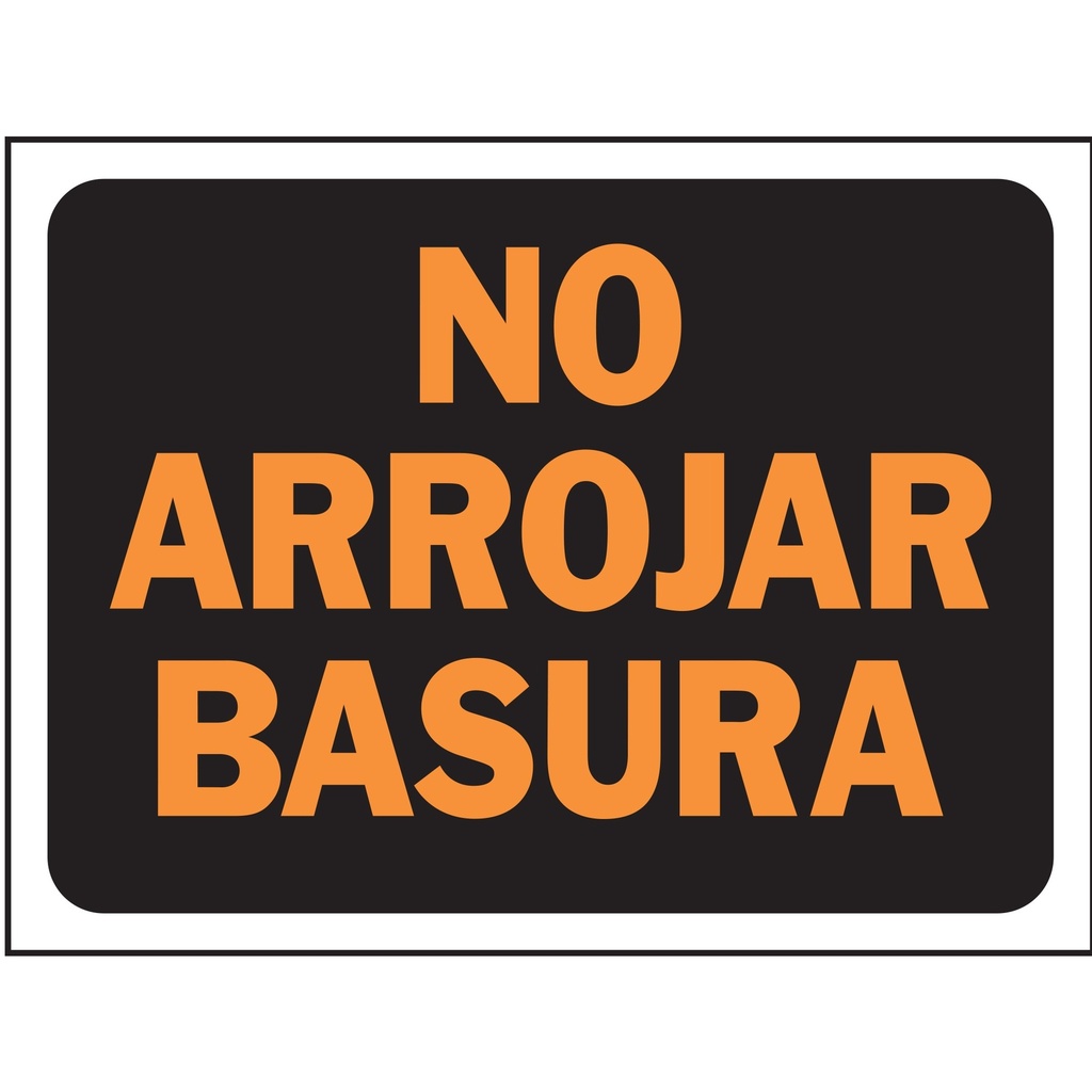 NO ARROJAR BASURA