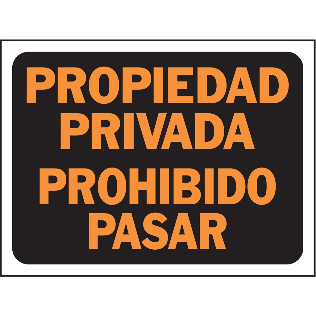 [MFA01128] PROPIEDAD PRIVADA PROH PASAR