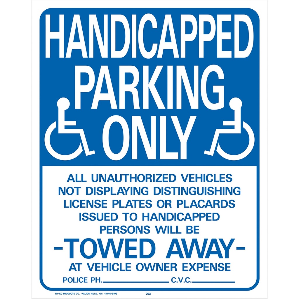 HANDICAPPED PARKING ONLY