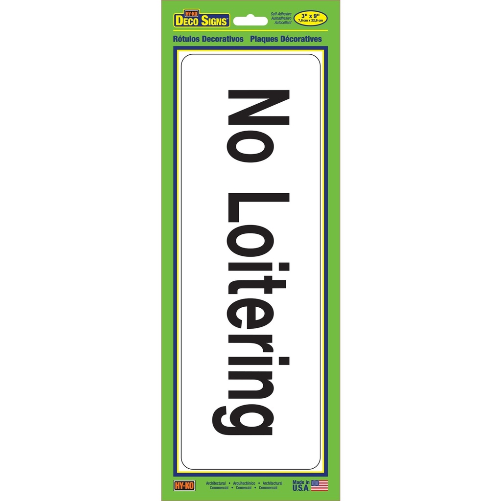 [MFA02099] NO LOITERING
