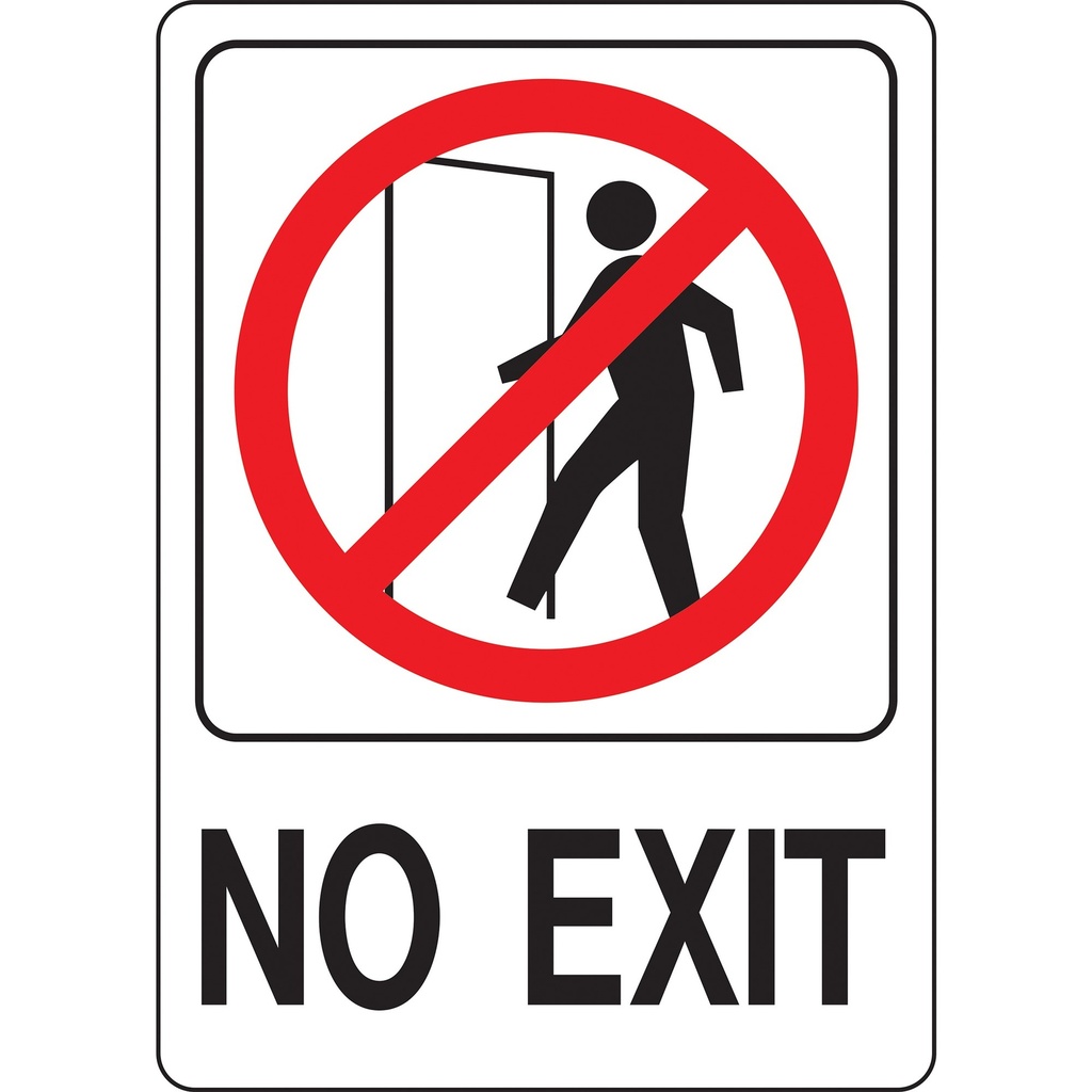 NO EXIT