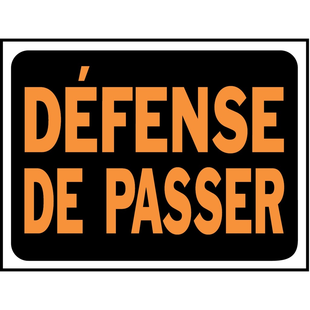 [MFA03030] DEFENSE DE PASSER