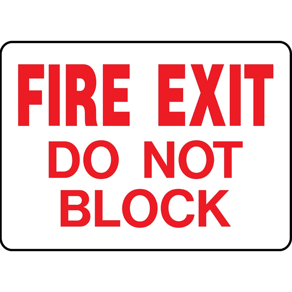 [MFA10702] FIRE EXIT DO NOT BLOCK