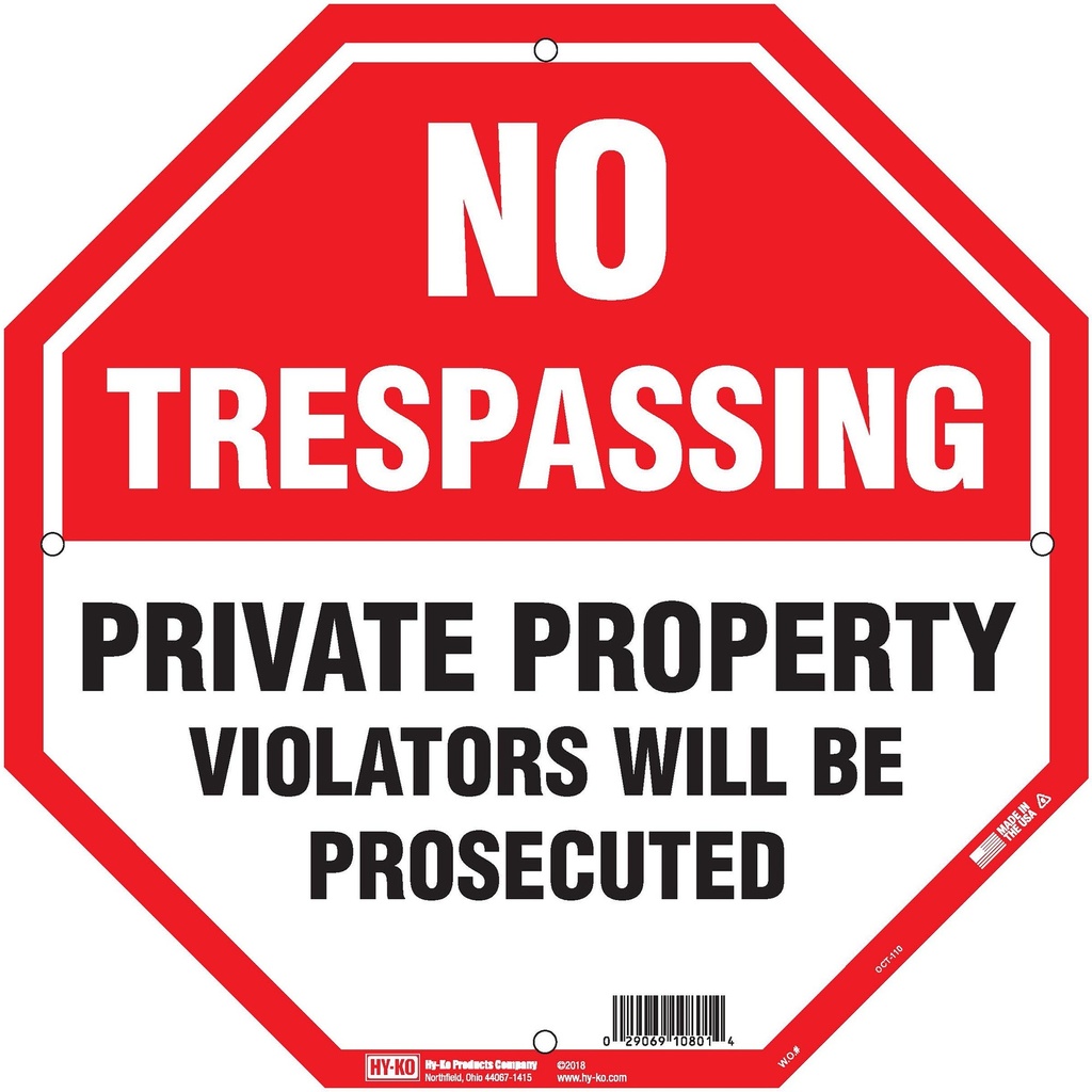 NO TRESPASSING RD OCTG 12X12