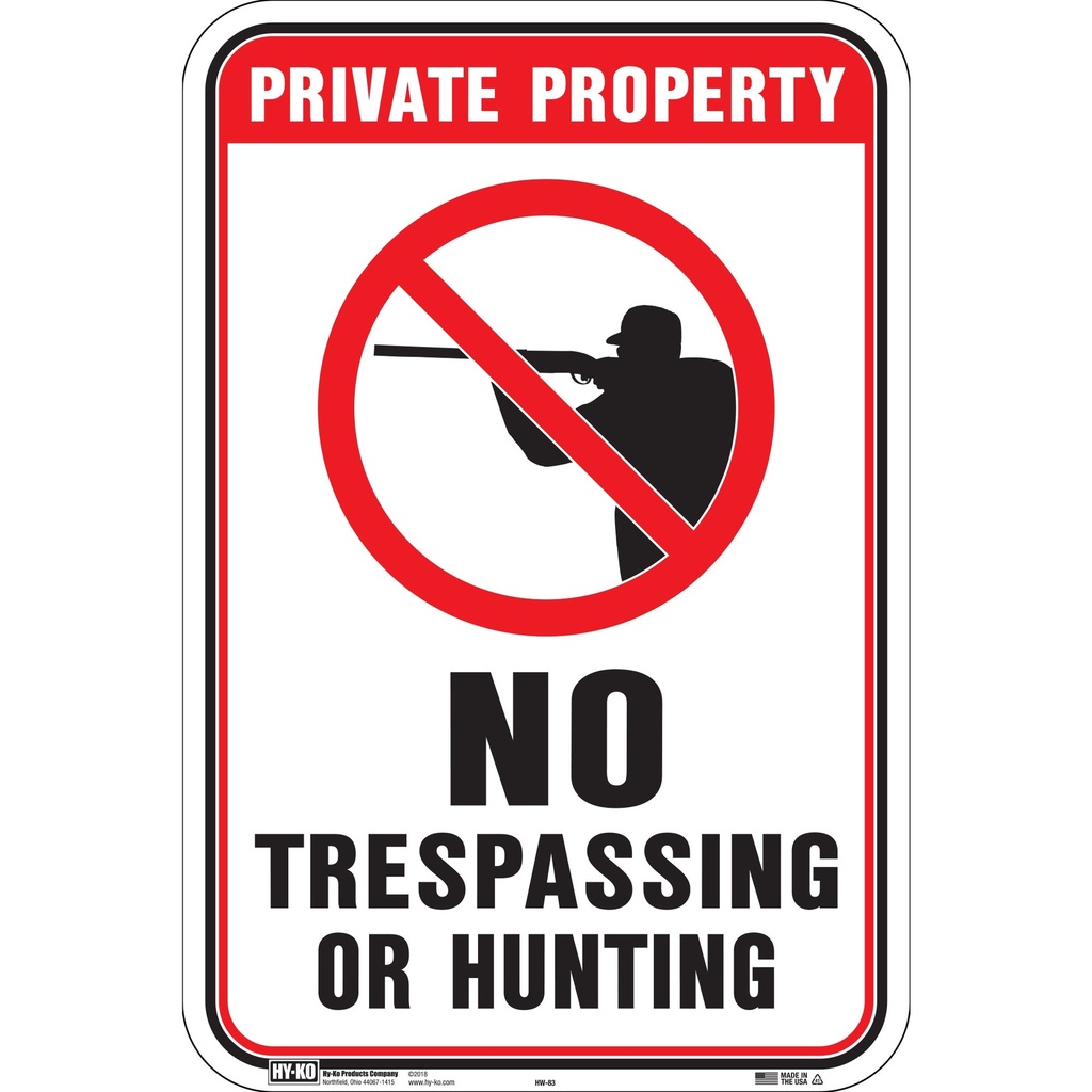 NO TRESPASSING OR HUNTING
