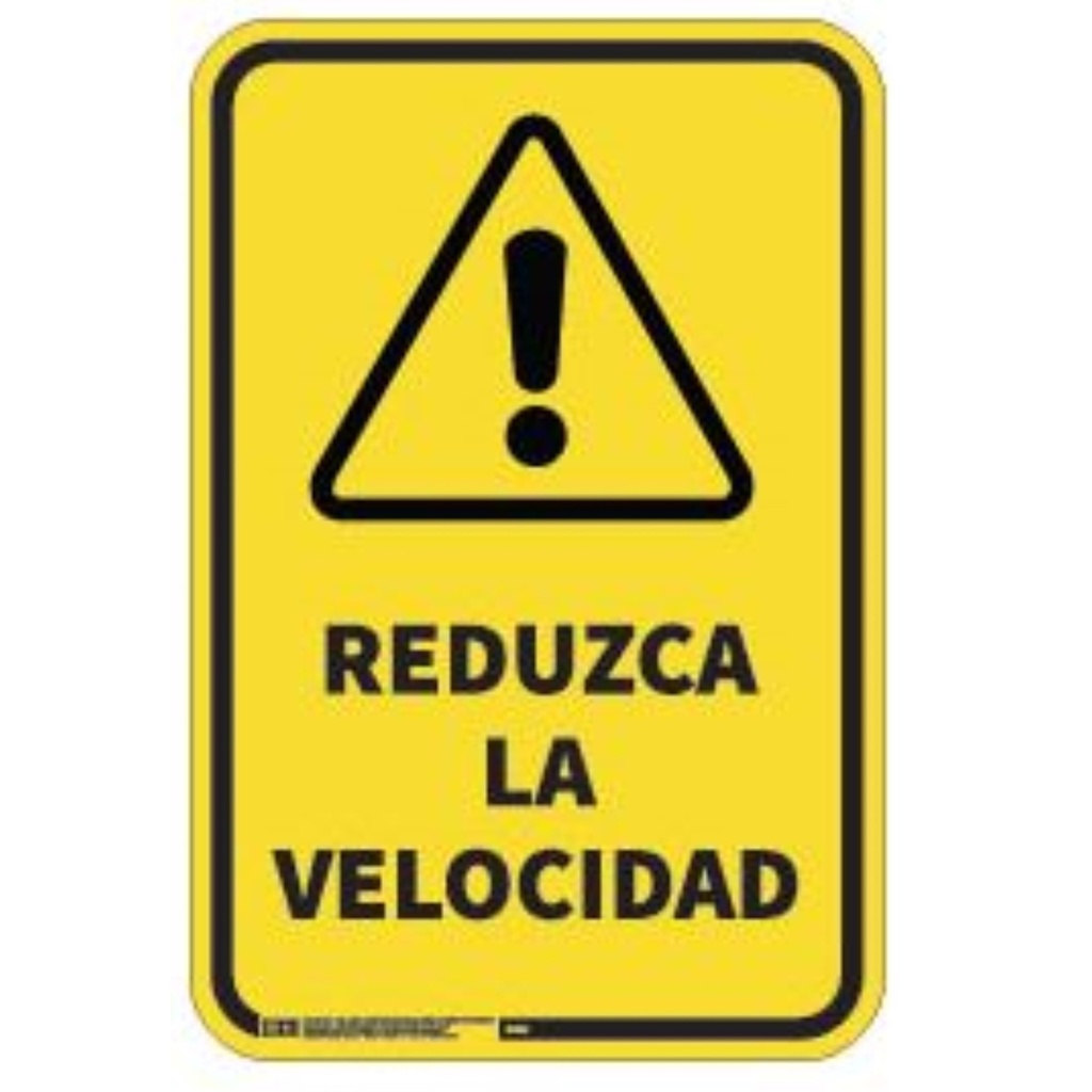 [MFA15017] REDUZCA LA VELOCIDAD
