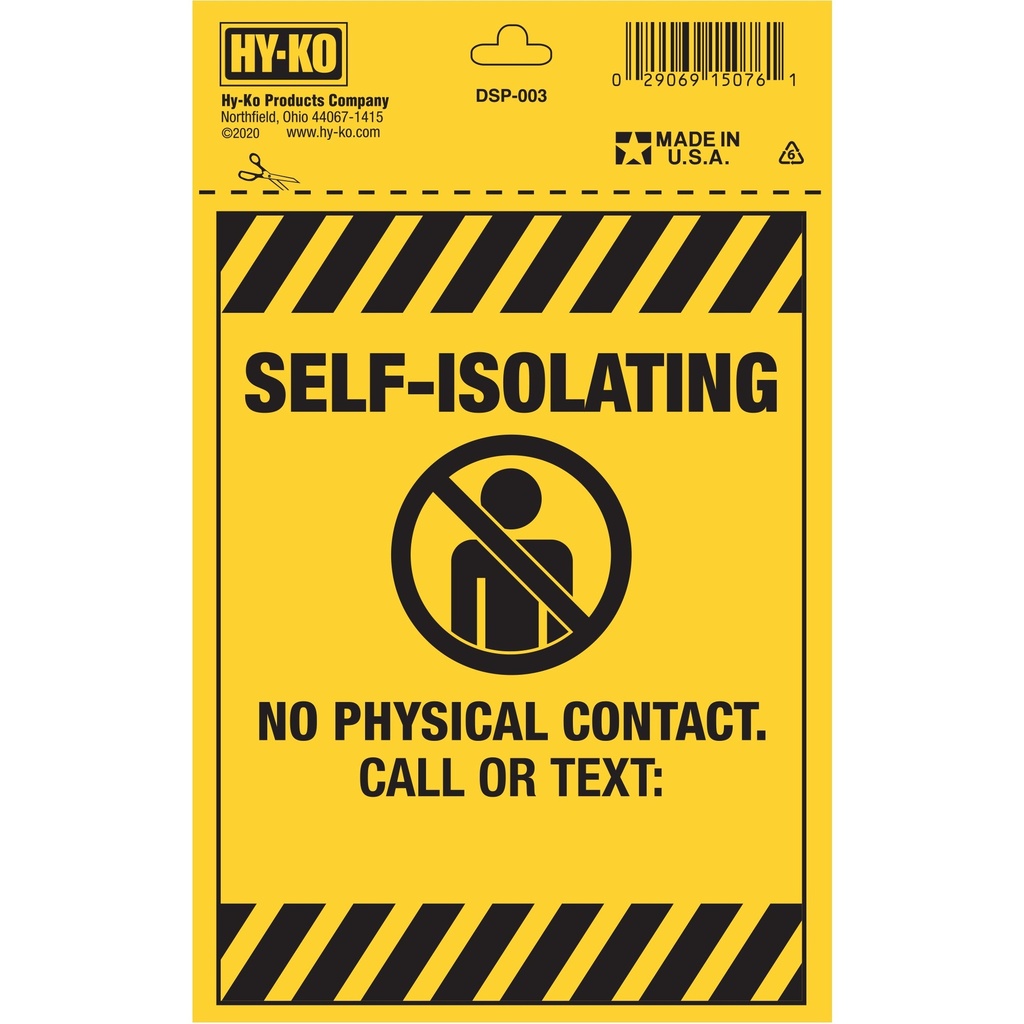 SELF ISOLATING 5 X 7