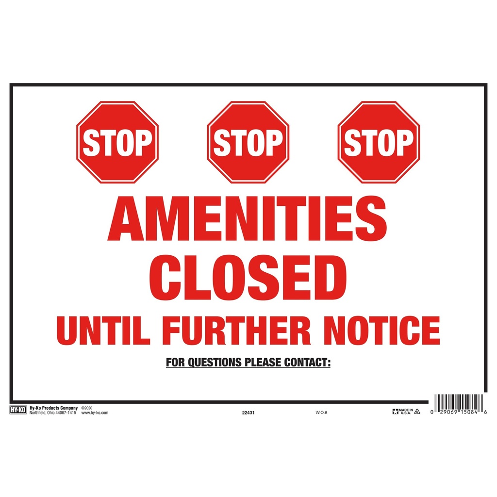 STOP AMENITIES CLOSED