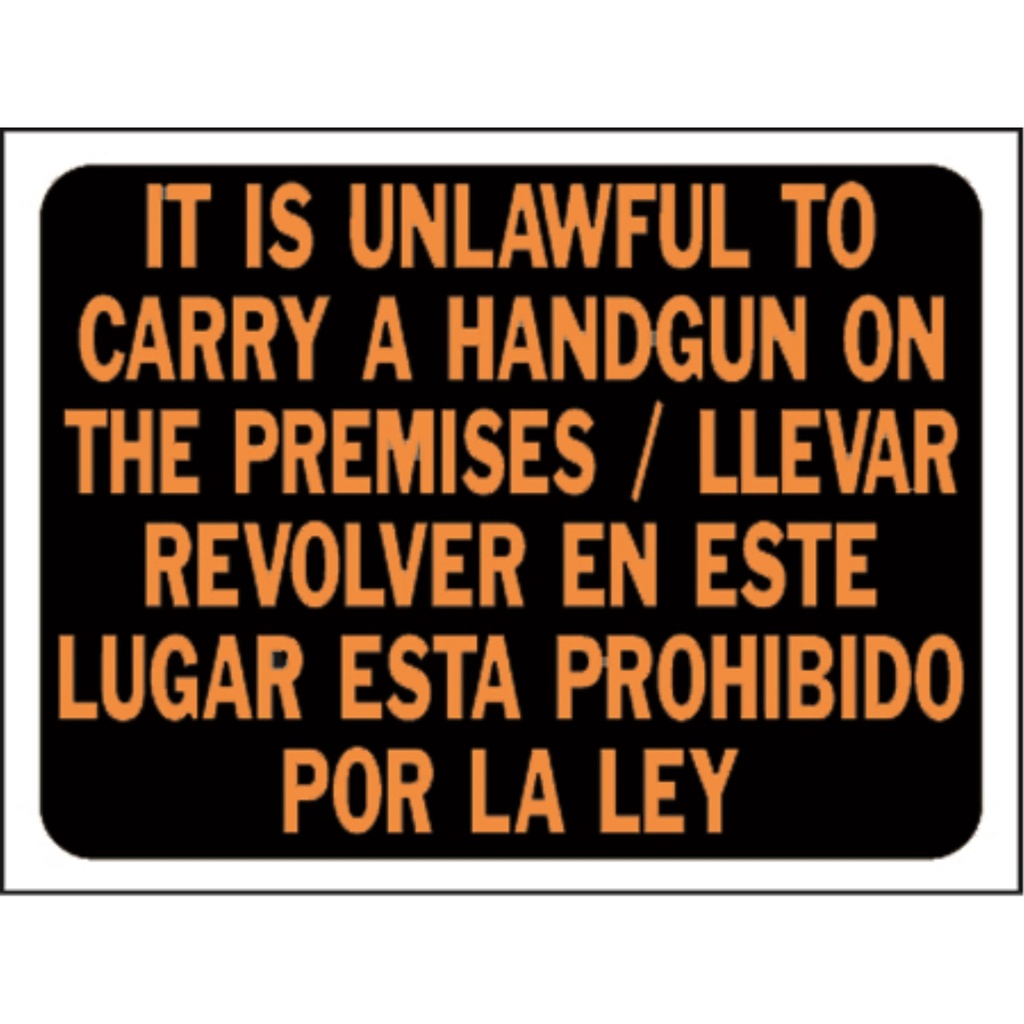 BI-LING UNLAWFL TO CARRY HNDGN