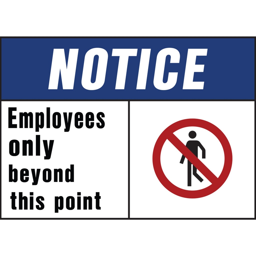 NOTICE EMPLYEES ONLY BEY POINT