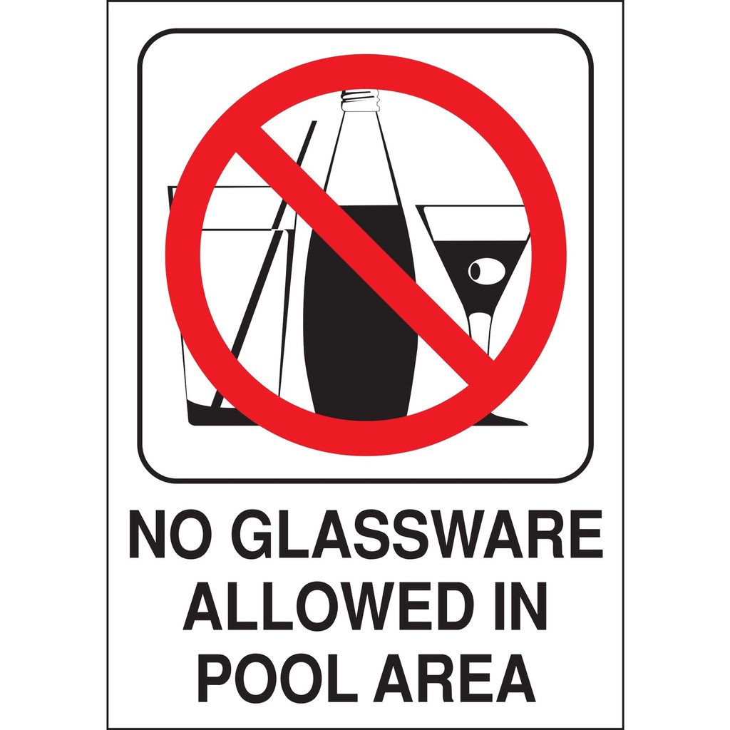 NO GLASSWARE ALLOWED IN POOL