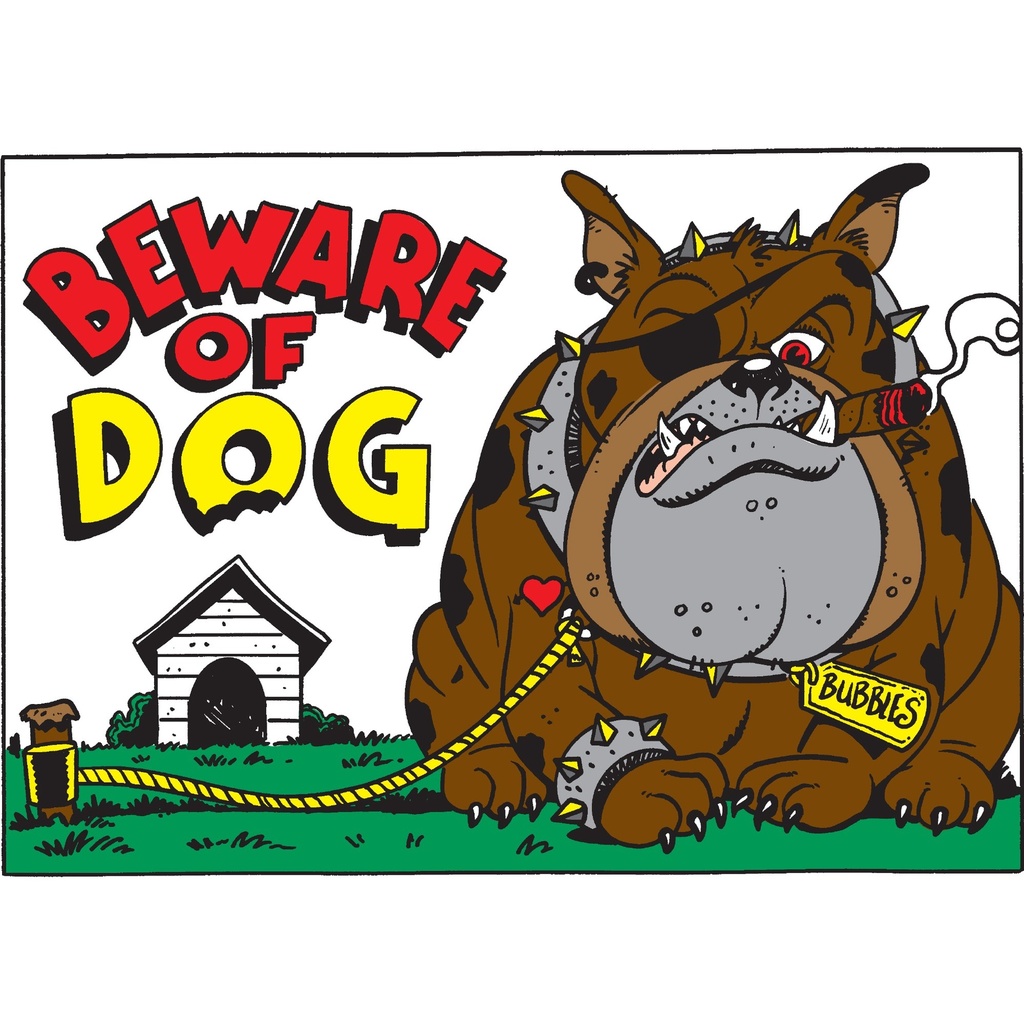 BEWARE OF DOG