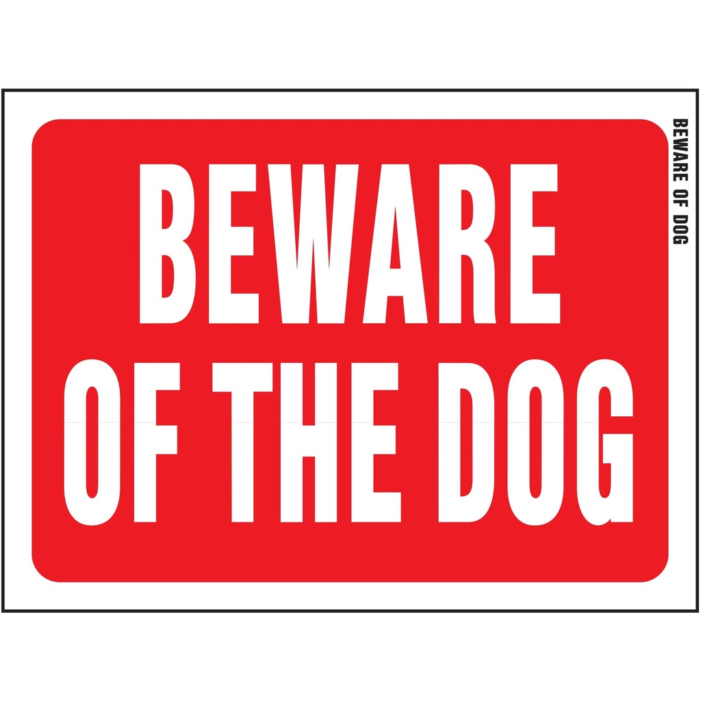 BEWARE OF DOG