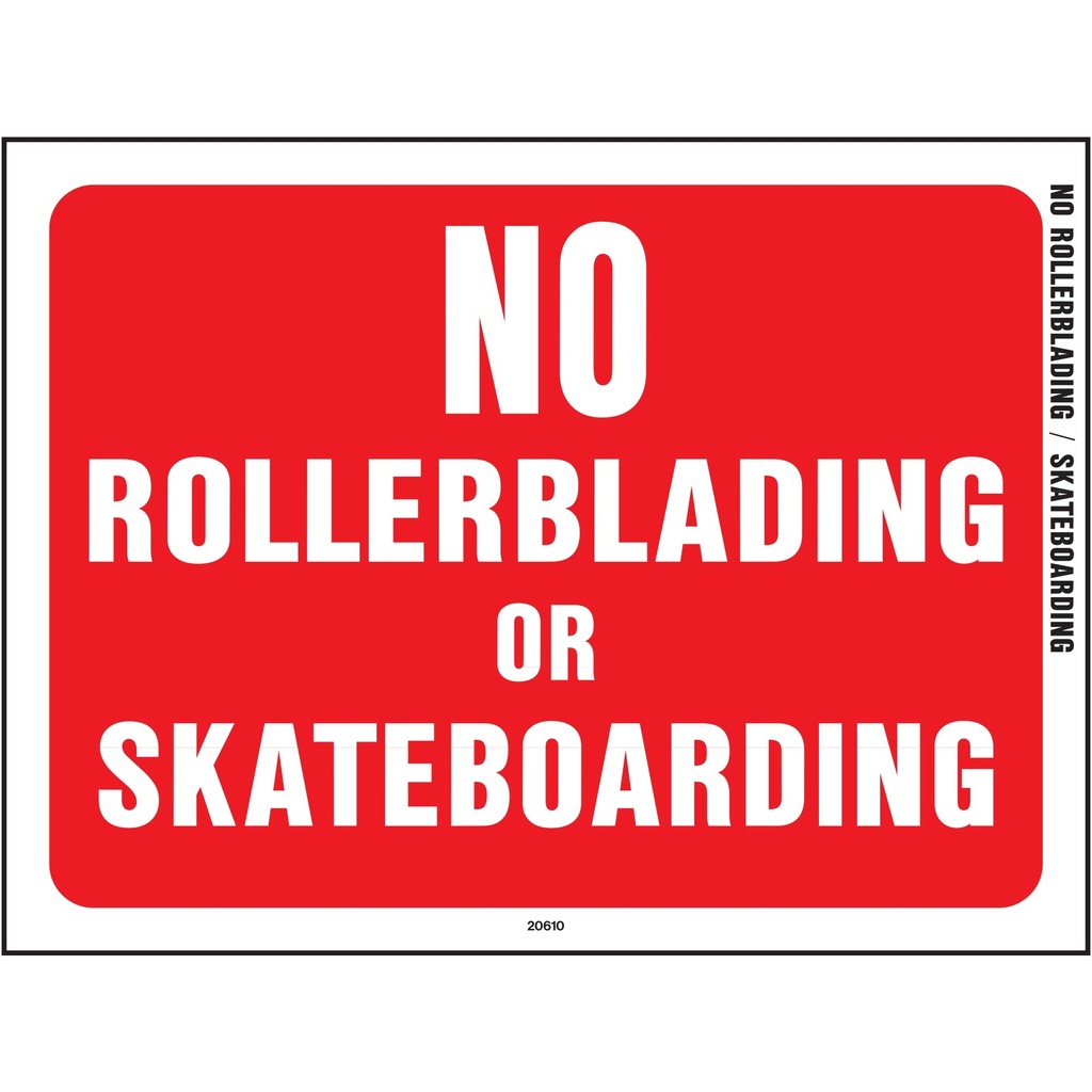 [MFA20610] NO ROLLERBLADING/SKATEBOARDING