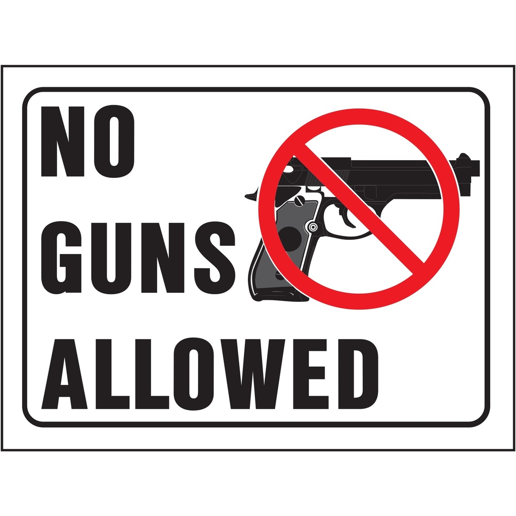 [MFA20691] NO GUNS ALLOWED
