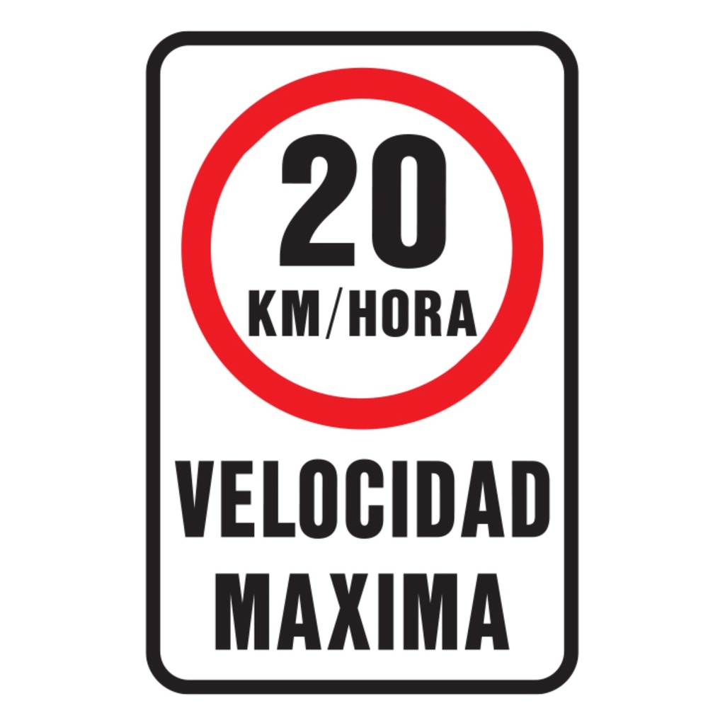 VELOCIDAD MAXIMA 20 KM/H