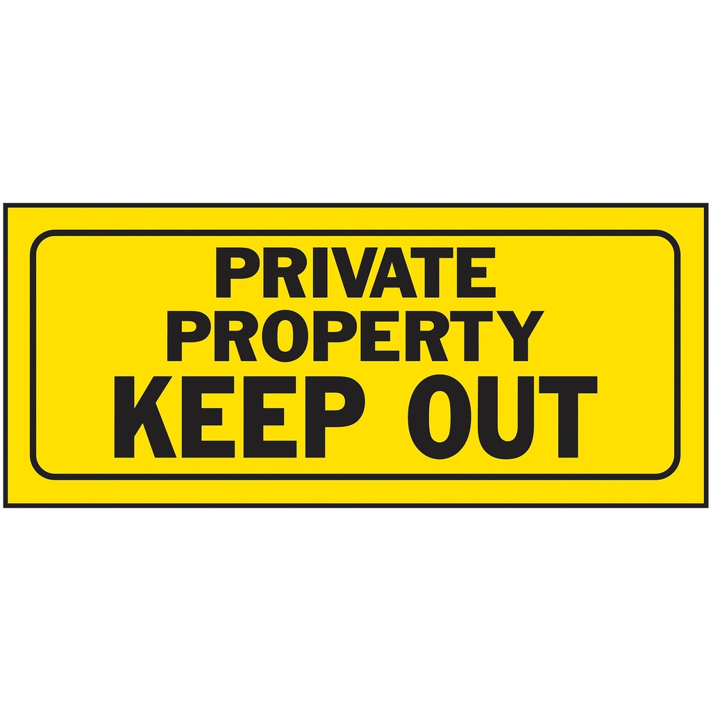 PRIVATE PROPERTY KEEP OUT