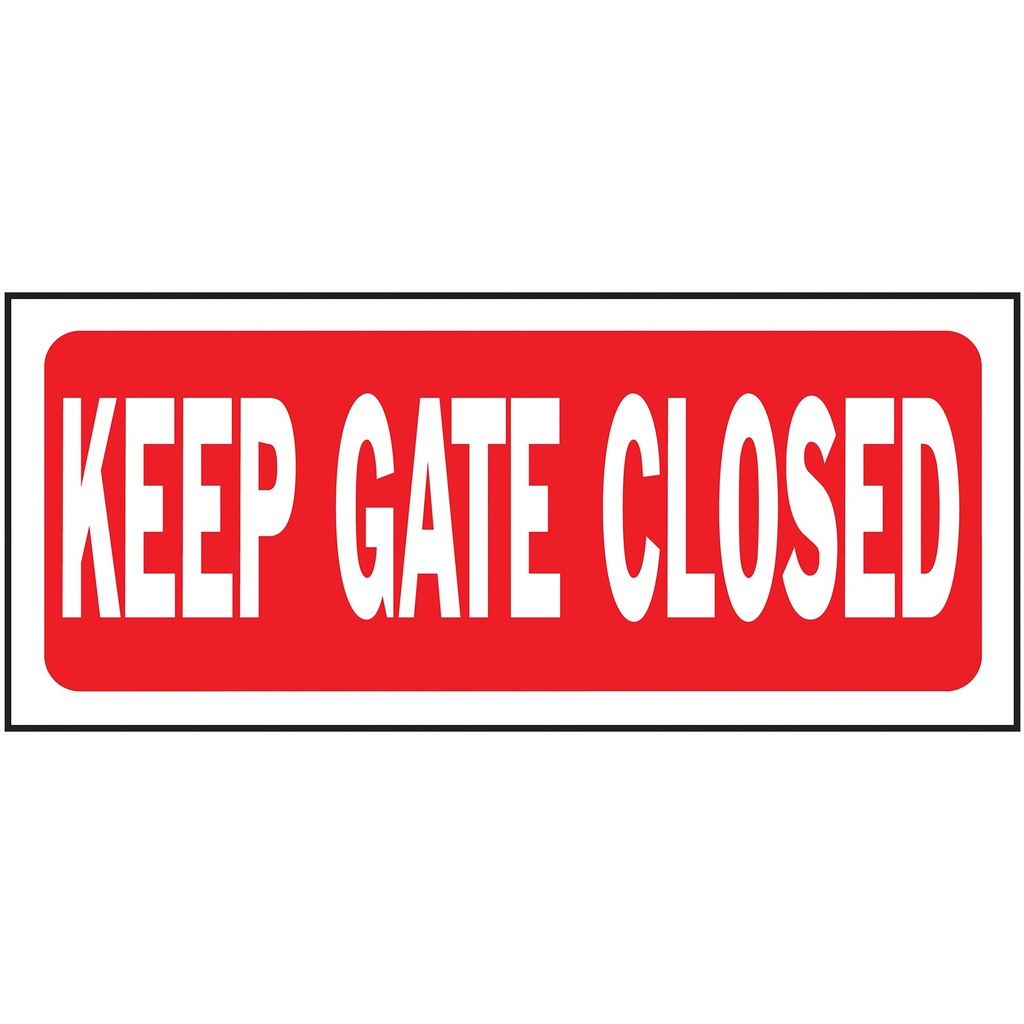 KEEP GATE CLOSED