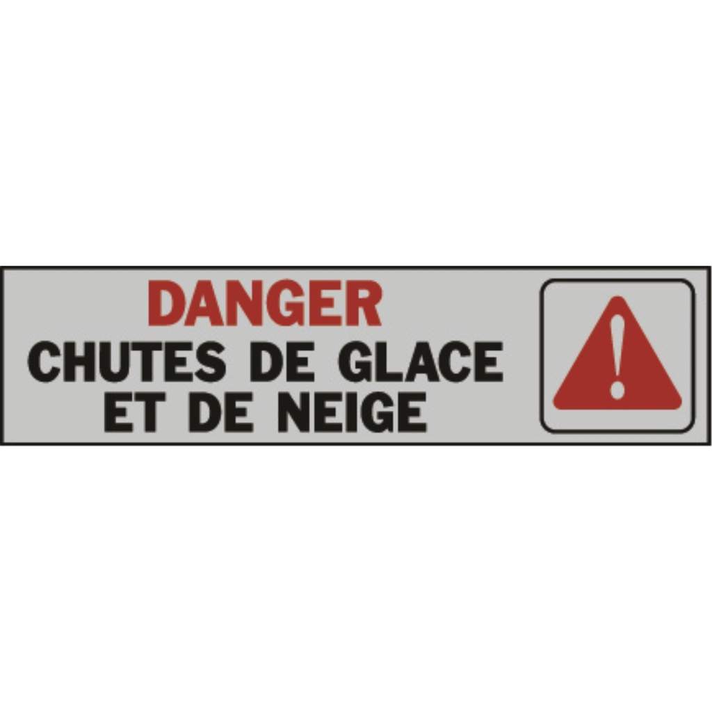 [MFA27020] DANGER CHUTES DE GLACE NEIGE