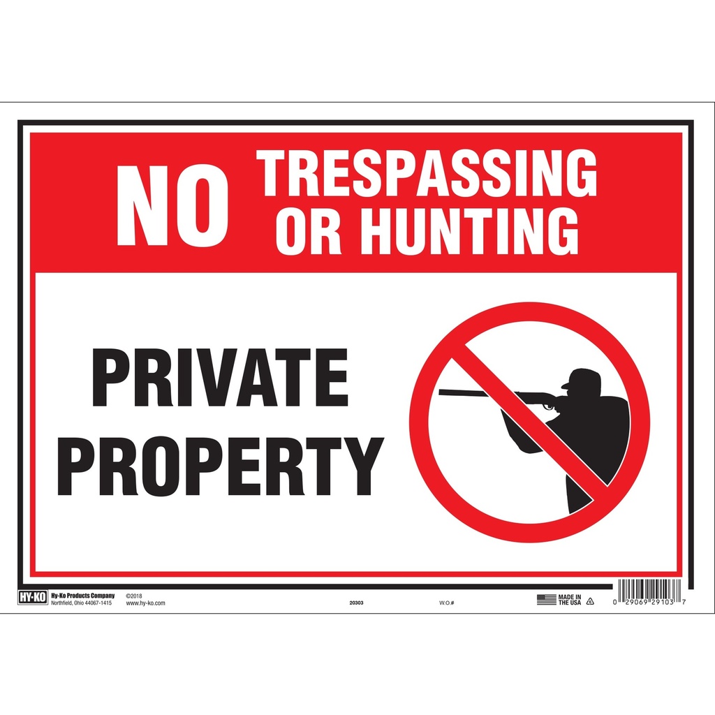 NO TRESPASSING OR HUNTING