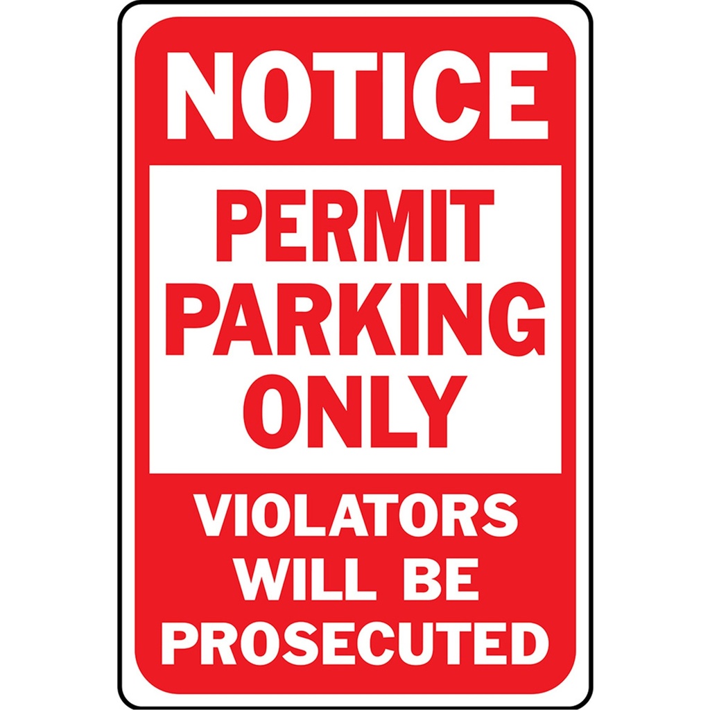 NOTICE PERMIT PARKING ONLY