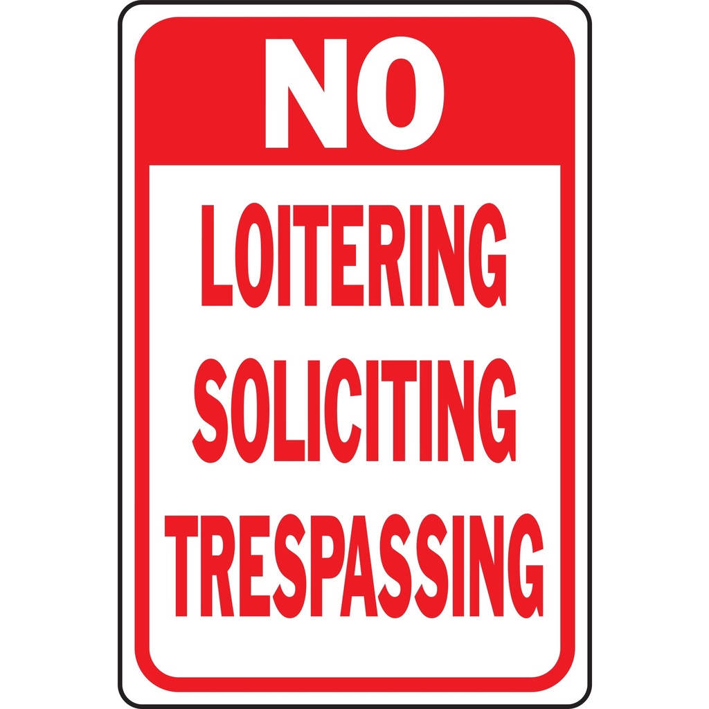 NO SOLICITING NO LOITERING