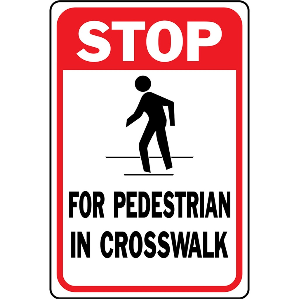 STOP PEDESTRIAN CROSSWALK