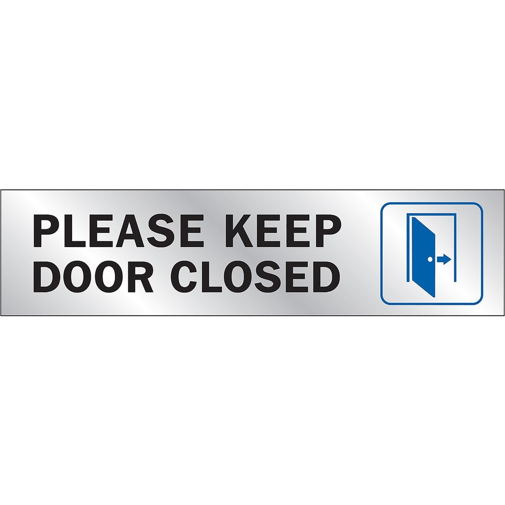 [MFB00044] PLEASE KEEP DOOR CLOSED
