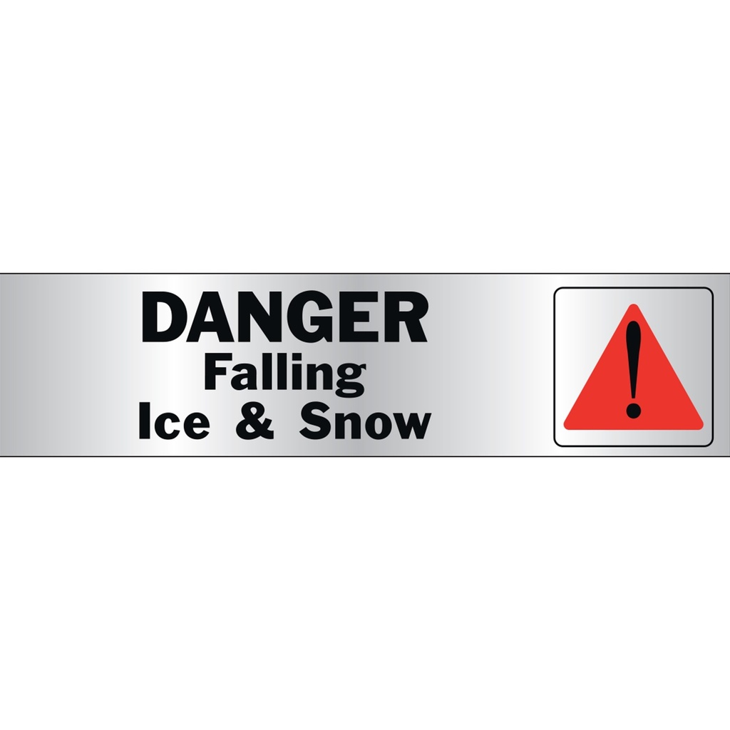 DANGER FALLING ICE & SNOW