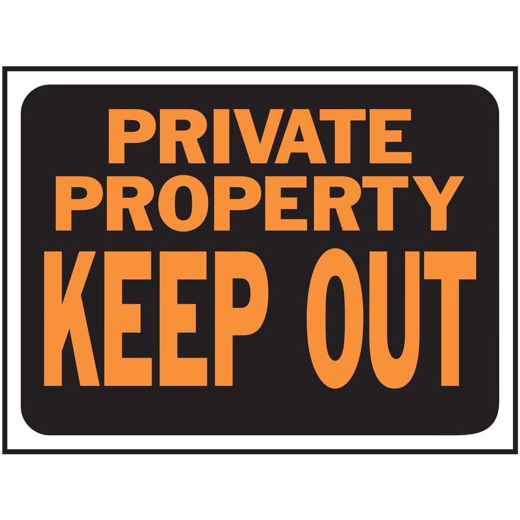 [MFA03016] PRIVATE PROPERTY- KEEP OUT