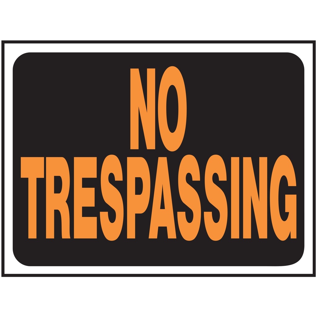 [MFA03014] NO TRESPASSING